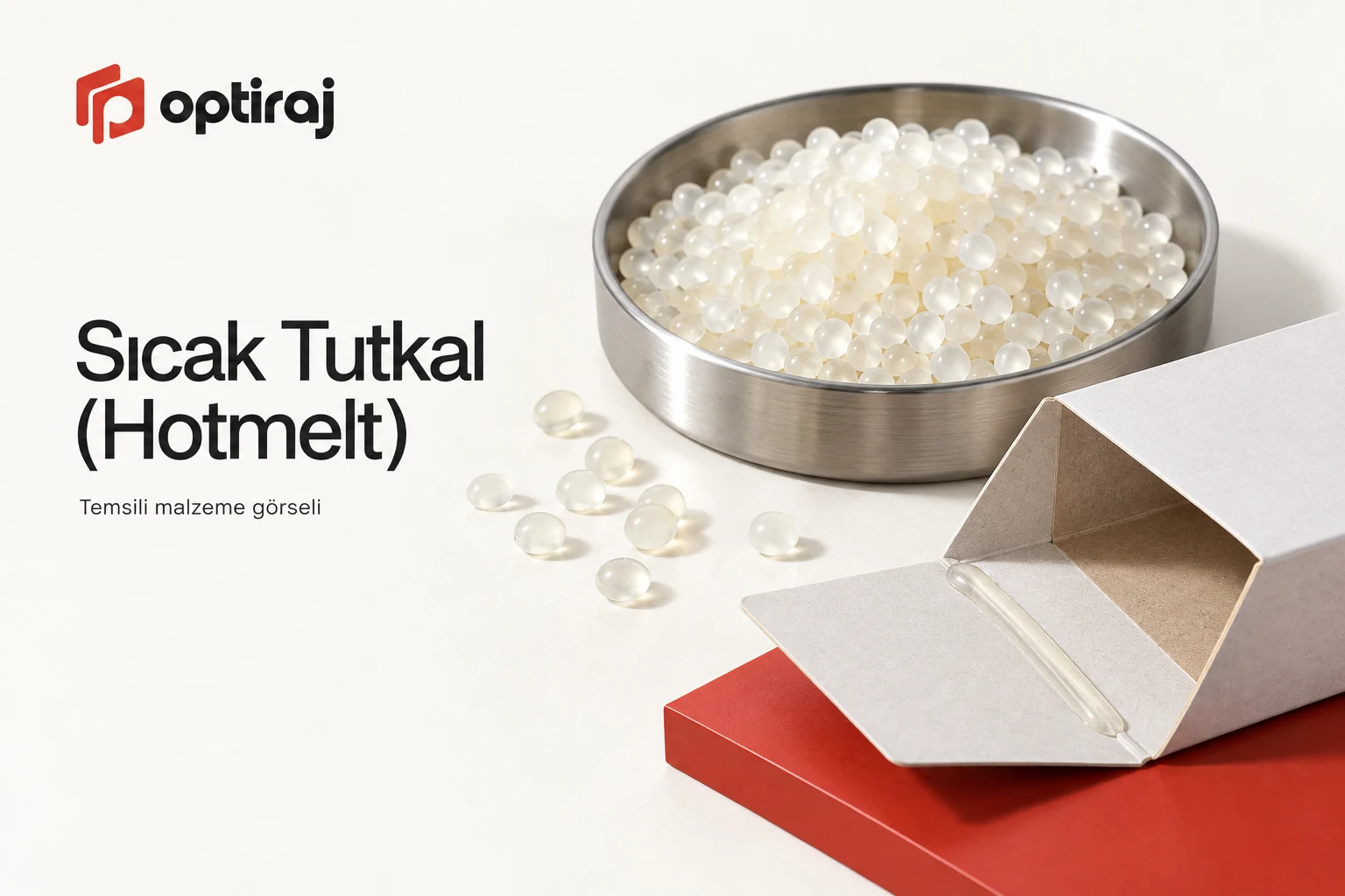 Sıcak Tutkal (Hotmelt)